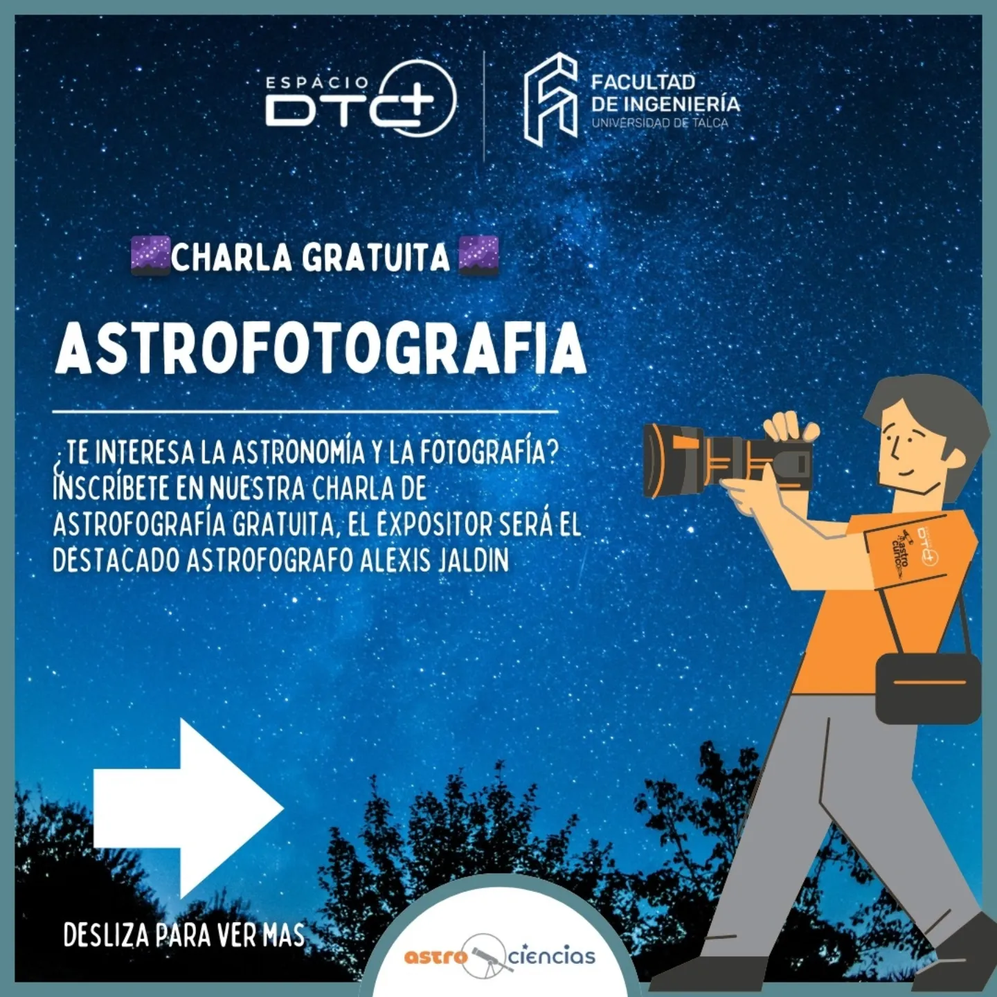 Charla online con el astrofotógrafo Alexis Jaldin: AstroCiencias te invita a descubrir los secretos del cielo nocturno
